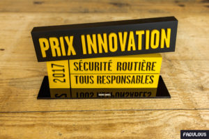 Sécurité Routière - trophées - Fabulous - Impression 3D